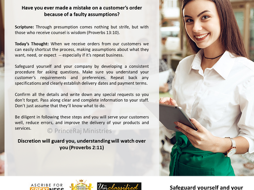 Have you ever made a mistake on a customer’s order because of a faulty assumptions?