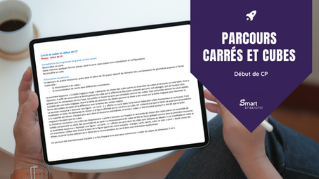 Nouveau parcours : Carrés et cubes en début de CP
