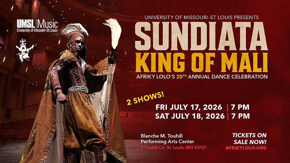 UMSL Music Presents: Afriky Lolo 20th Anniversary Showcase "Sundiata"
