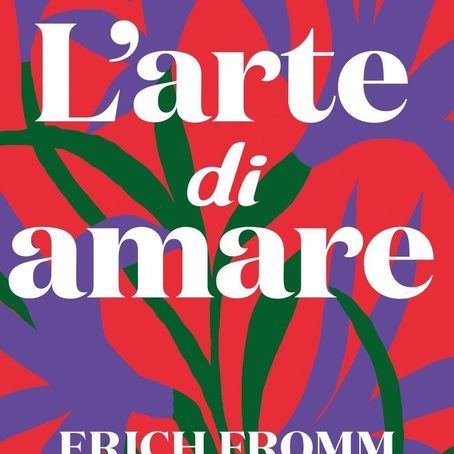 L' arte di amare (Erich Fromm)