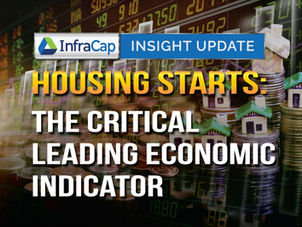 HOUSING STARTS: The Critical Leading Economic Indicator