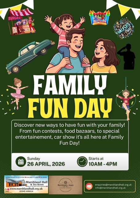FAMILY FUN DAY is BACK at Marshland Hall & Tearoom
