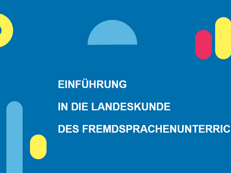 Einführung in die Landeskunde des Fremdsprachenunterrichts