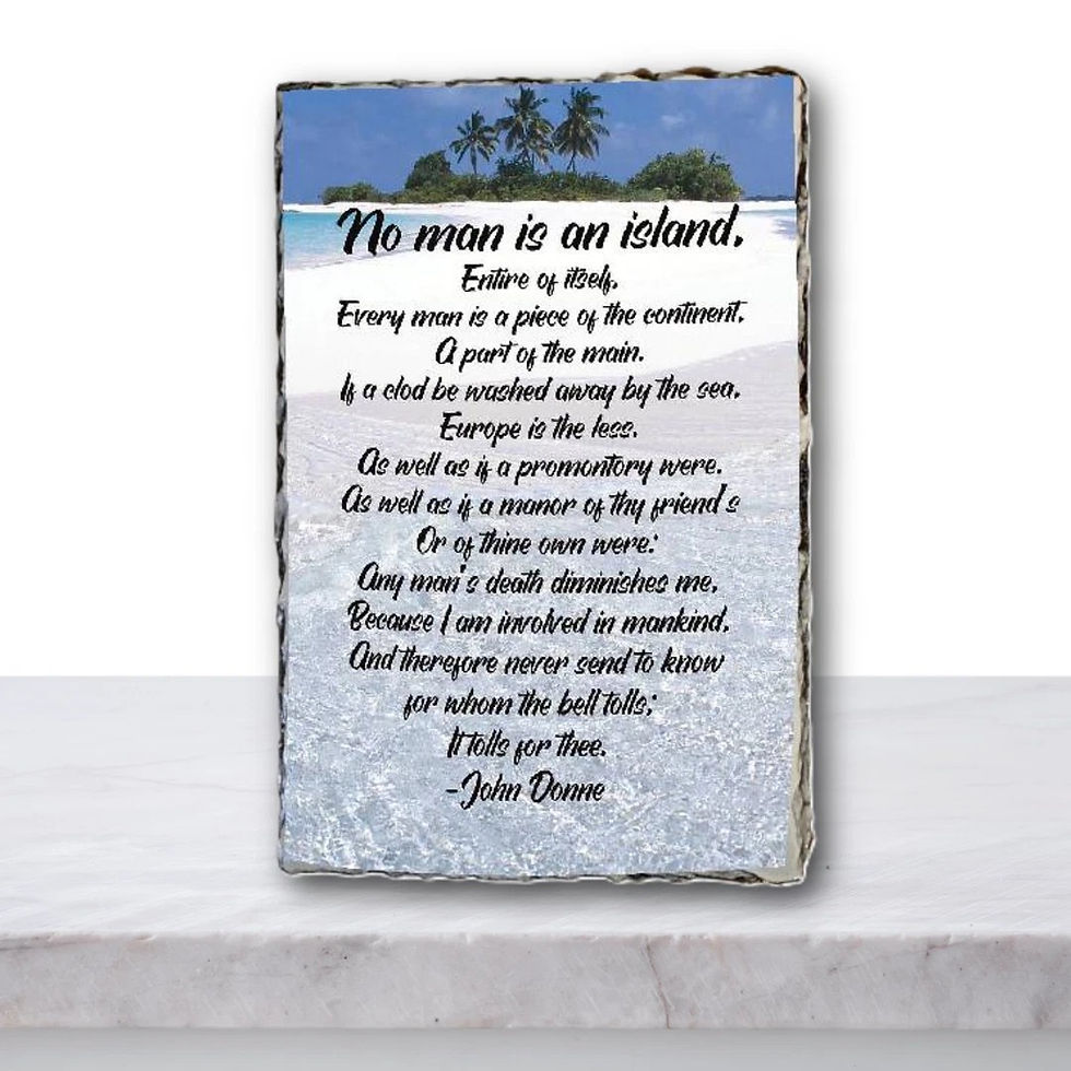 “No Man Is an Island” by John Donne