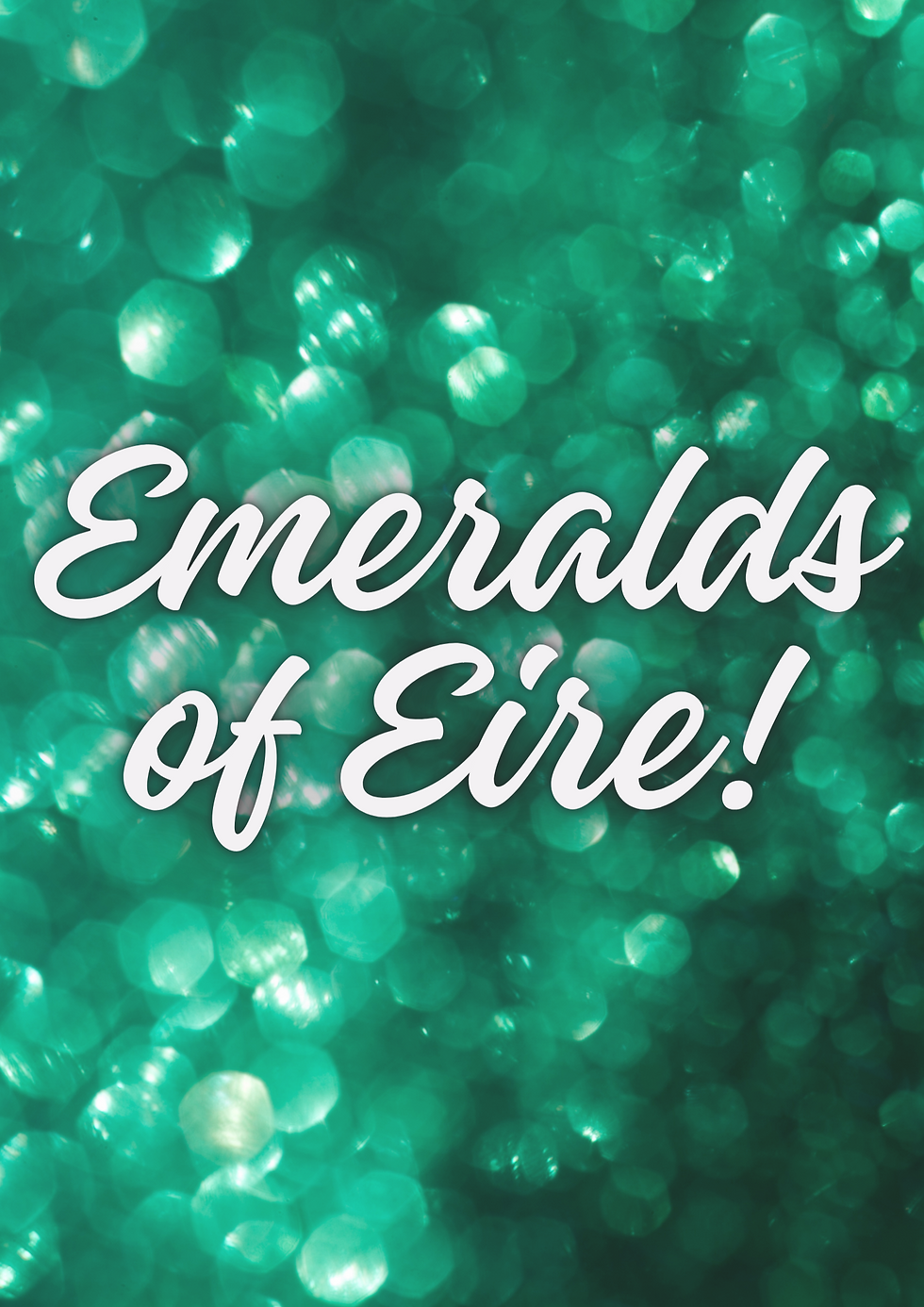Emeralds of Eire