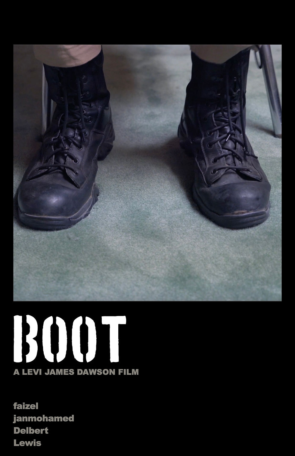 BOOT - Directed by Levi James Dawson