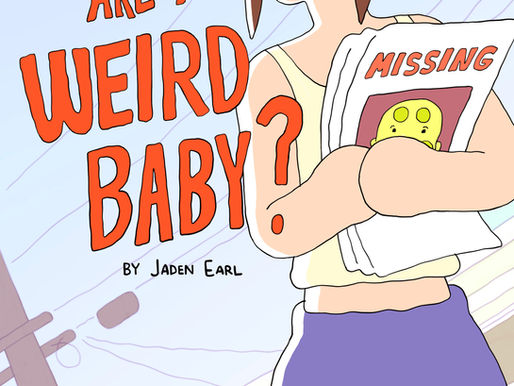 Where Are You, Weird Baby? - Directed by Jaden Lane Black Earl