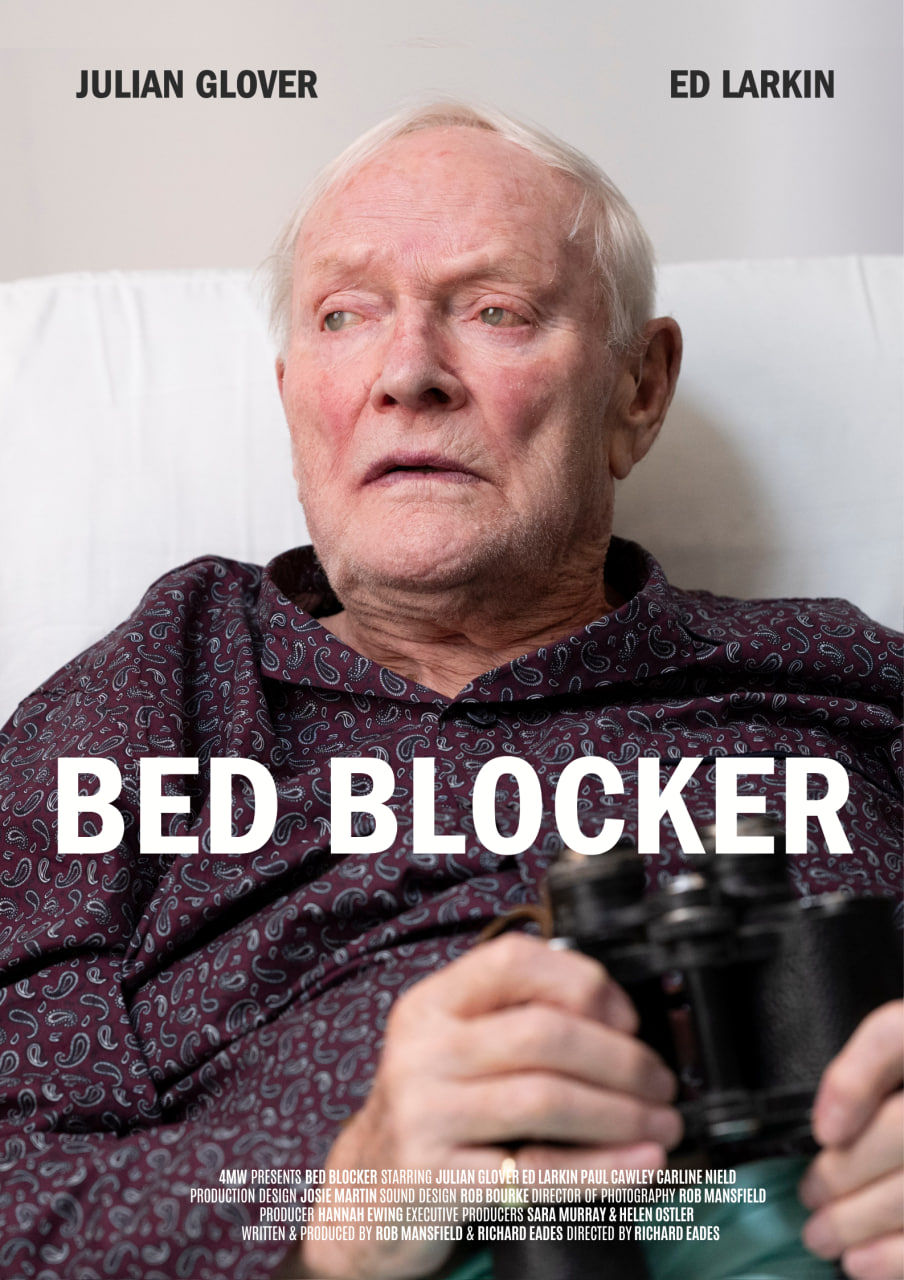 BED BLOCKER - Directed by Richard Eades