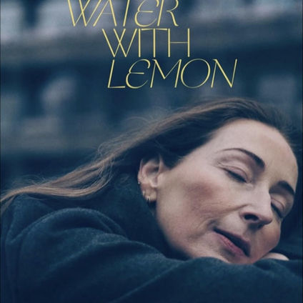 Hot Water with Lemon - Directed by Rose Esme Lucas