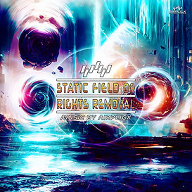 Airpligx - Static Field Of Rights Removal (Cover).jpg