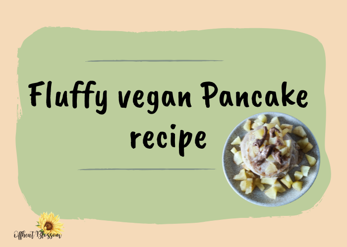 Fluffy vegan Pancake recipe