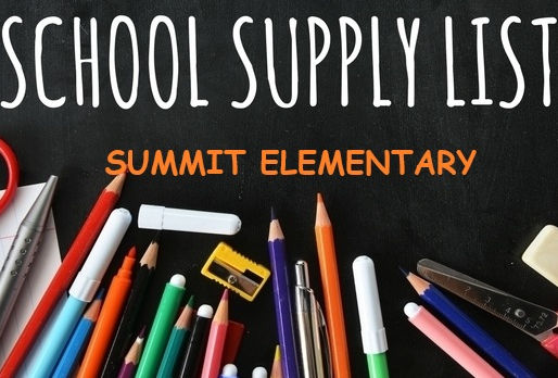 Summit Elementary School Supply Lists Grades K-5