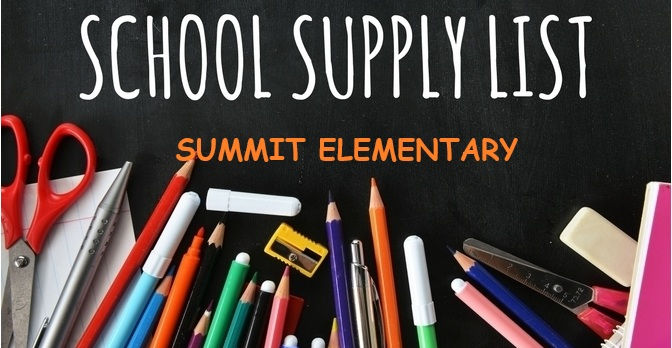 Summit Elementary School Supply Lists Grades K-5