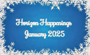 Horizon Happenings January 2025
