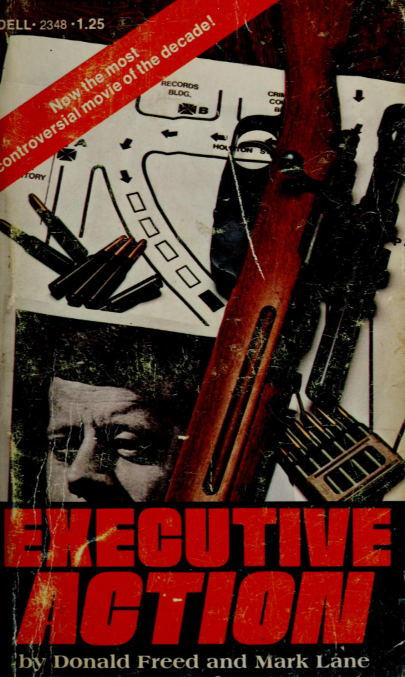 Executive Action: "A Shabby Fiction about JFK"