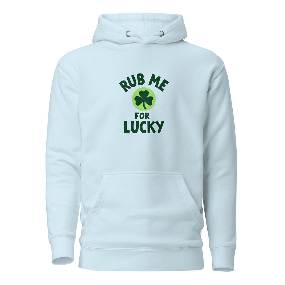 Thumbnail: Rub Me For Lucky Hoodie | Funny Shamrock St. Patrick’s Day Graphic Sweatshirt