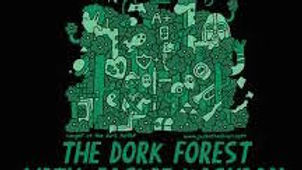 THE DORK FOREST