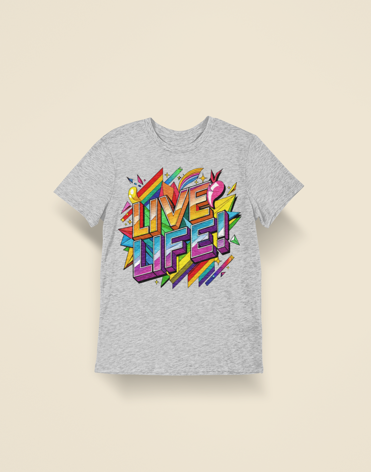 Grey t-shirt with "Live Life!" in rainbow design