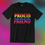 Thumbnail: Rainbow "Proud Friend" t-shirt