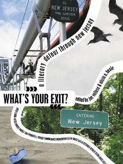 What's Your Exit? A Literary Detour Through New Jersey (2010)