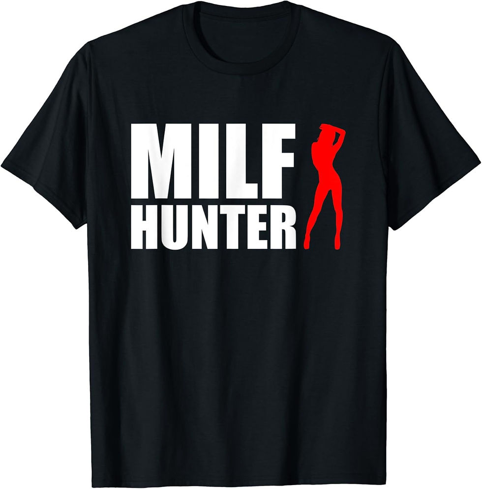 Miniatura: MILF Hunter | Funny Adult Humor Joke for Men Who Love Milfs T-Shirt Men Clothing