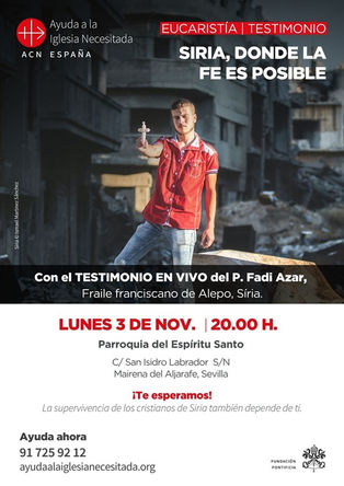 Testimonio desde Iglesia Necesitada, lunes 3 de noviembre
