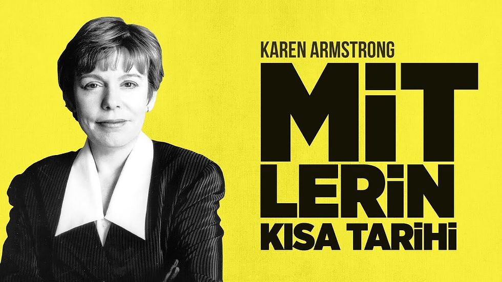 Karen Armstrong - Mitlerin Kısa Tarihi Kitabının Yazarıdır.