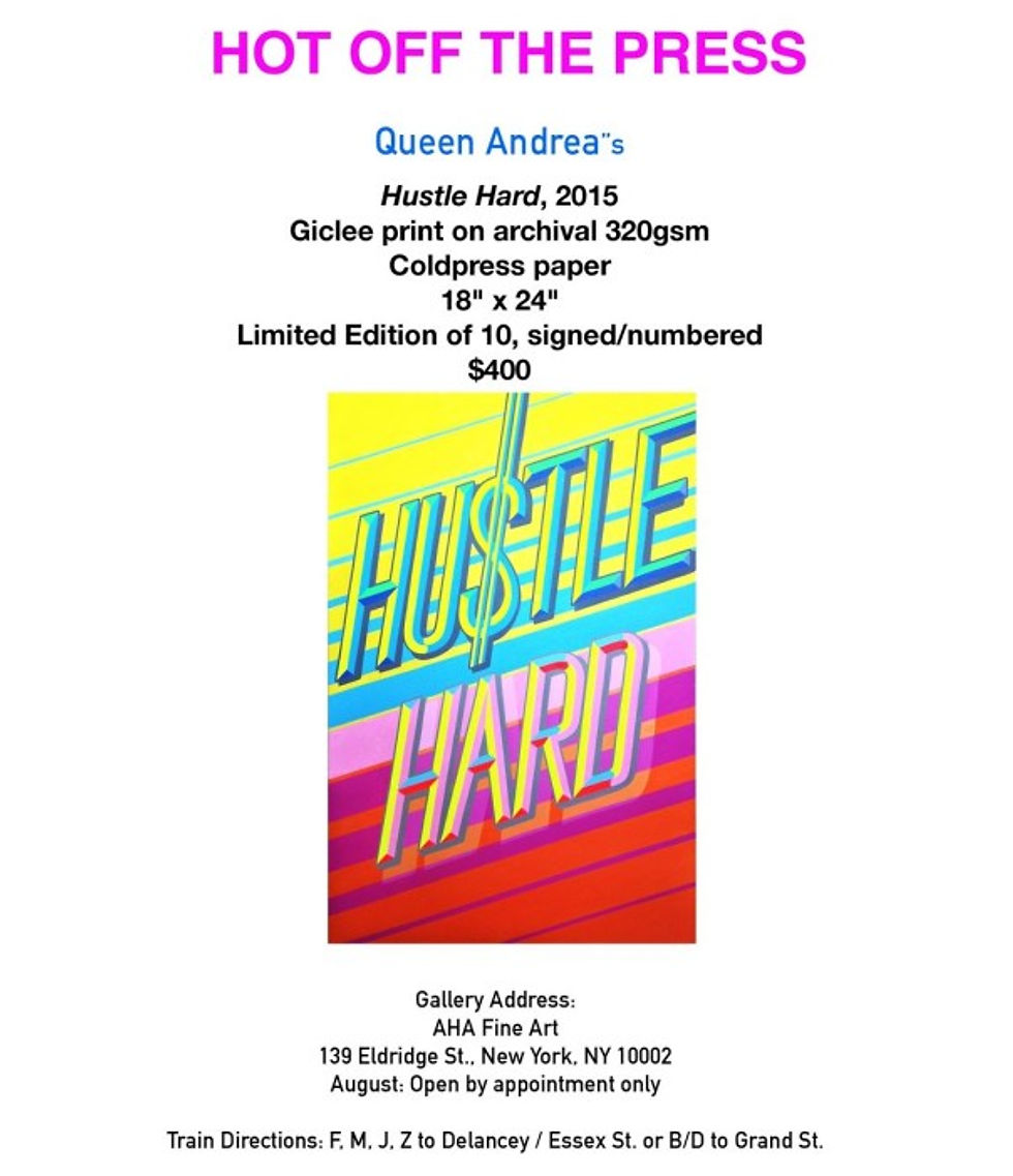 "Hustle Hard" by Queen Andrea