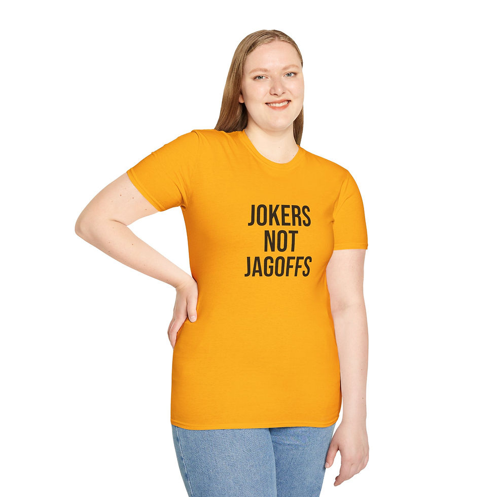Thumbnail: Jokers Not Jagoffs Unisex Tee