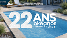 anniversaire okeanos piscine coque robot offert pour toute commande avant le 22 avril 2026 