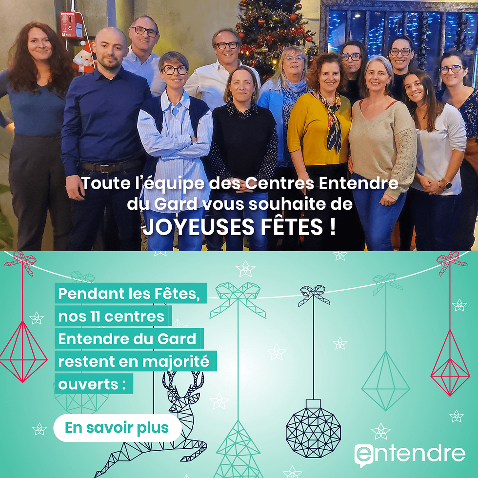 Horaires d'ouverture fin d'année 2025 pour les 11 centres auditif Entendre du Gard