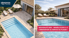 nouveau modele 2026 piscine coque Elios 6 x 3 par Okeanos piscine