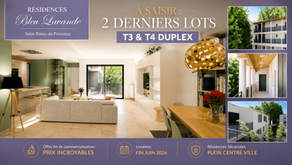 Résidences Bleu Lavande à Saint-Rémy-de-Provence : nos deux derniers lots à saisir avant la livraison