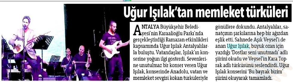 Hürriyet_Akdeniz-UĞUR_IŞILAK_TAN_MEMLEKET_TÜRKÜLERİ-27.06.2016