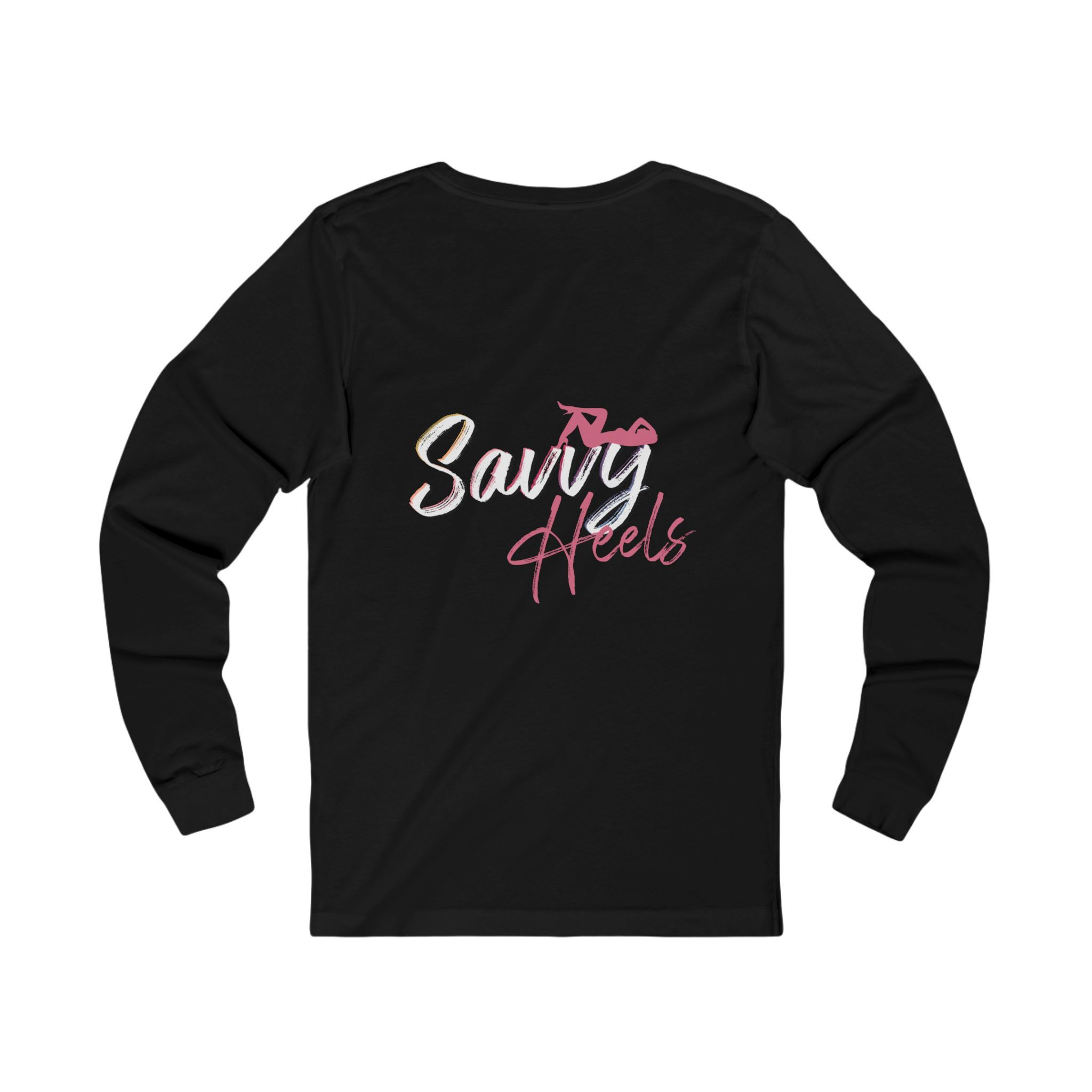 Savvy Heels Long Sleeved Tee