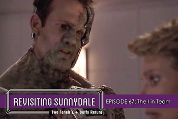 ReVisiting Sunnydale Ep 67