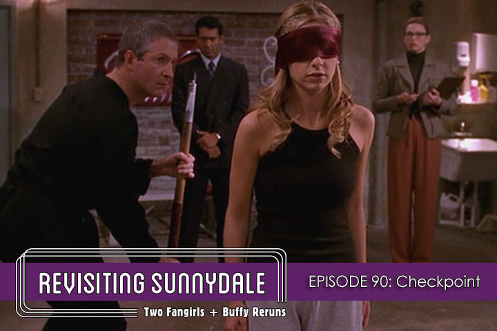 ReVisiting Sunnydale Ep 90