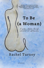 COVER Rachel Turney book To Be (a Woman).png