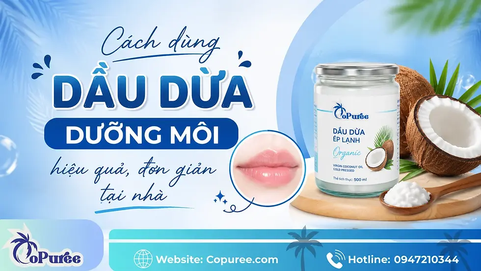 Cách dùng dầu dừa dưỡng môi hiệu quả, đơn giản tại nhà