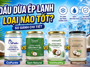 Các sản phẩm dầu dừa ép lạnh nguyên chất gồm CoPuree, Sam Natural, VietHealthy và Milaganics