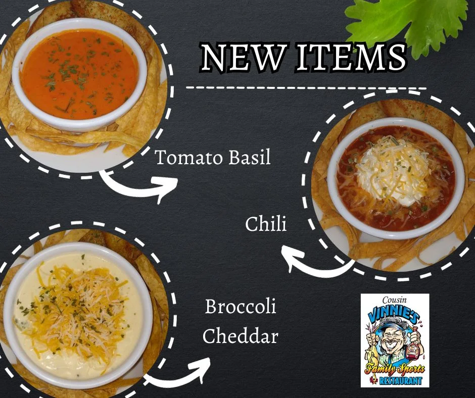 New Soups at Cousin Vinnie's