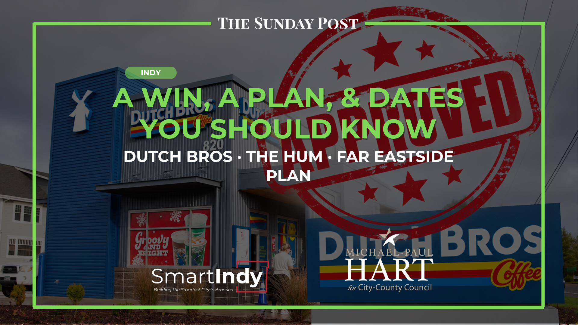 The Sunday Post - September 20, 2026: Dutch Bros Approved, Four Councilors and One Plan, and Three Deadlines That Matter