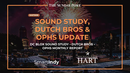 The Sunday Post - July 5, 2026: DC Blox Sound Study, Dutch Bros & OPHS Update 