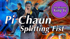Pi Chuan - Splitting Fist