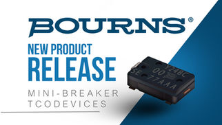 Bourns Introduces its Smallest Surface Mount 54 Volt Miniature ThermalCutoff Overtemperature Protection Devices