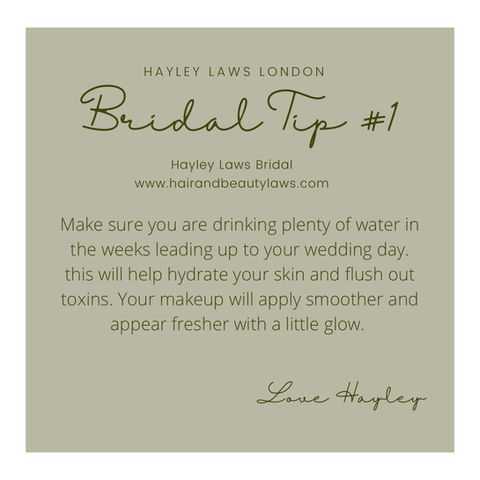 Bridal hair and beauty tips 
By Hayley Laws 