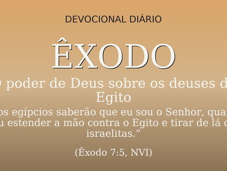 O poder de Deus sobre os deuses do Egito