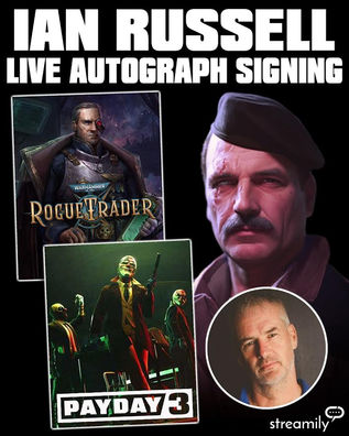 Streamily Live Autograph Signings with Payday 2/Payday 3 Vernon Locke/IanRussell