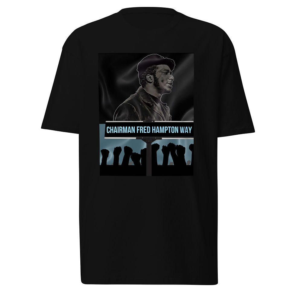 Fred Hampton Way Tee