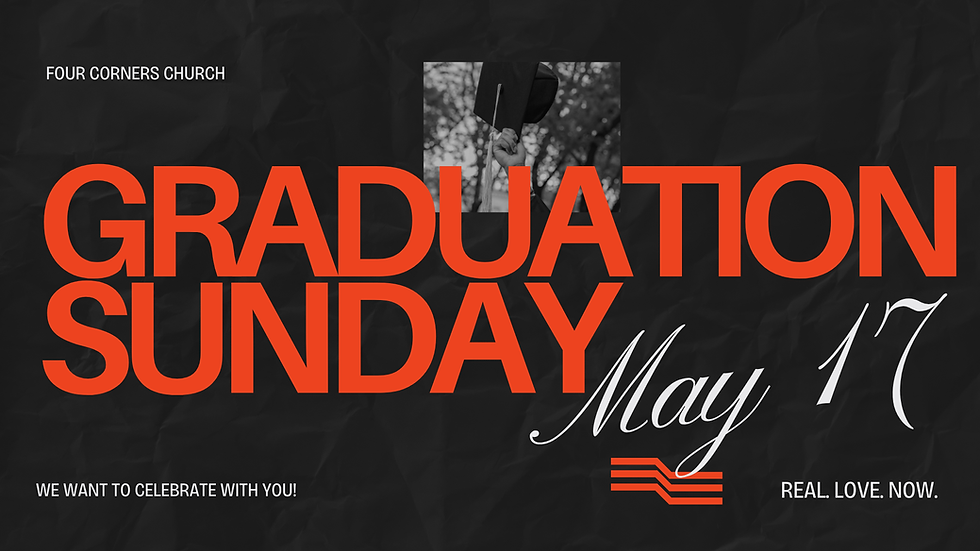 Graduation Sunday 5/17